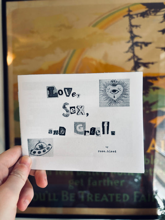 Love, Sex, and Grief Mini Zine